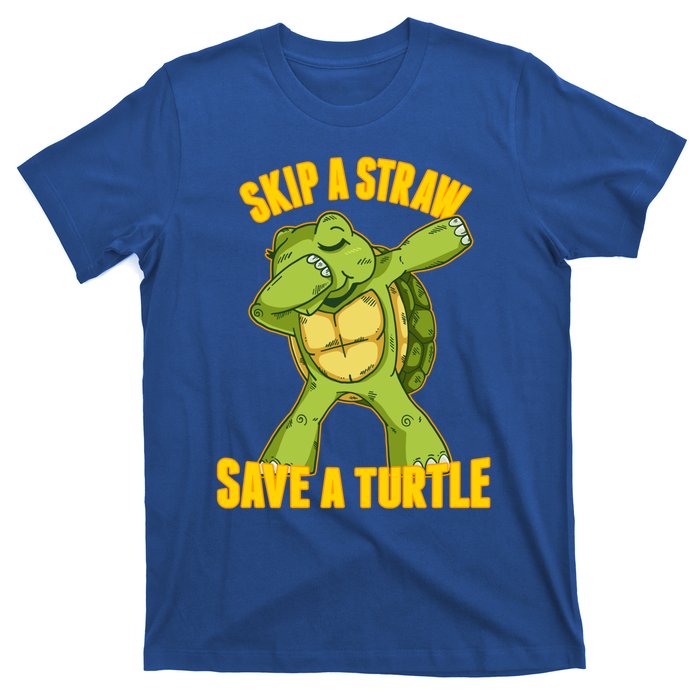 Turtle Skip A Straw Save A Turtle Reptiles Saying Gift Great Gift T-Shirt