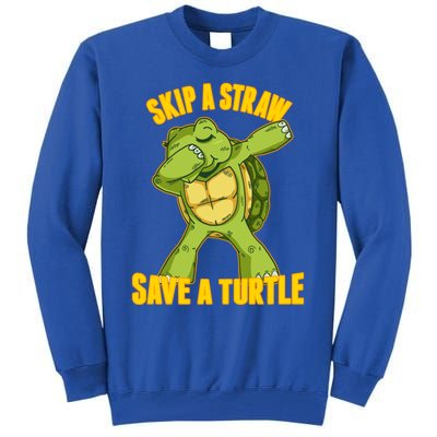 Turtle Skip A Straw Save A Turtle Reptiles Saying Gift Great Gift Tall Sweatshirt