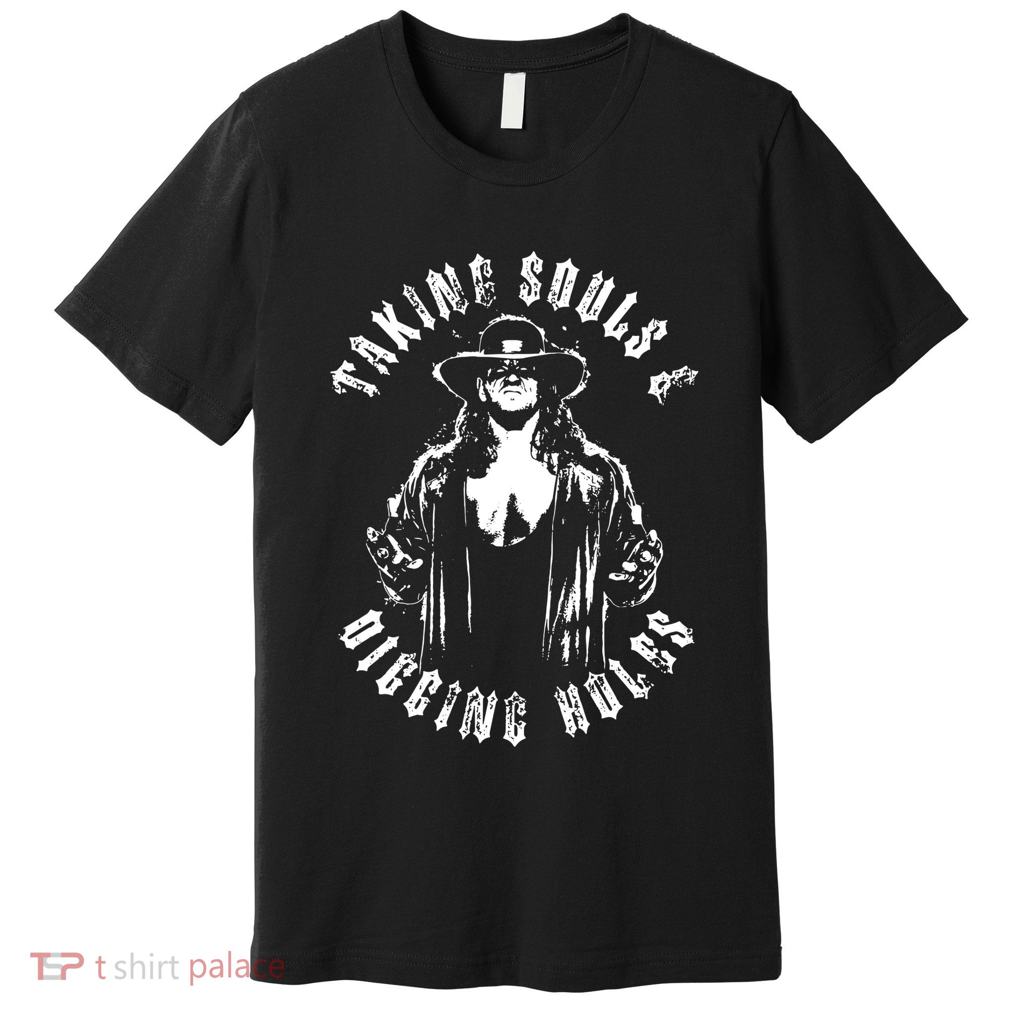 Taking Souls And Digging Holes Premium T-Shirt