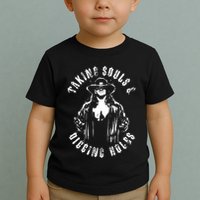 Taking Souls And Digging Holes Toddler T-Shirt