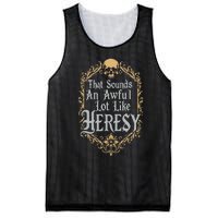 That Sounds An Awful Lot Like Heresy Mesh Reversible Basketball Jersey Tank