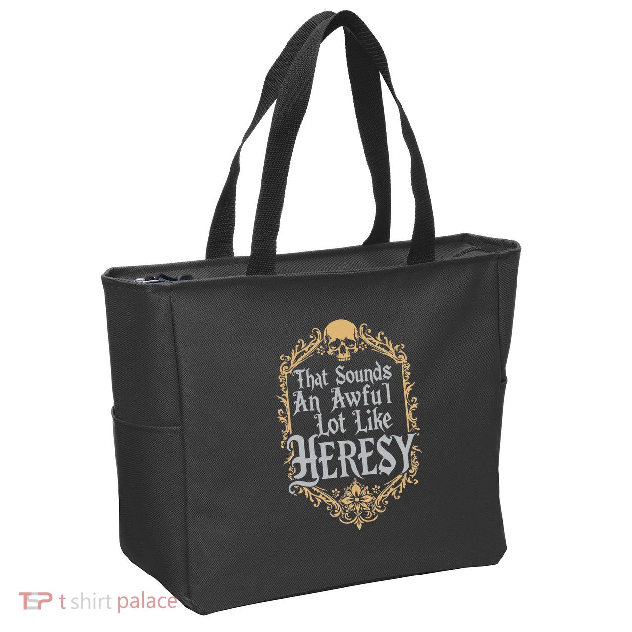 That Sounds An Awful Lot Like Heresy Zip Tote Bag