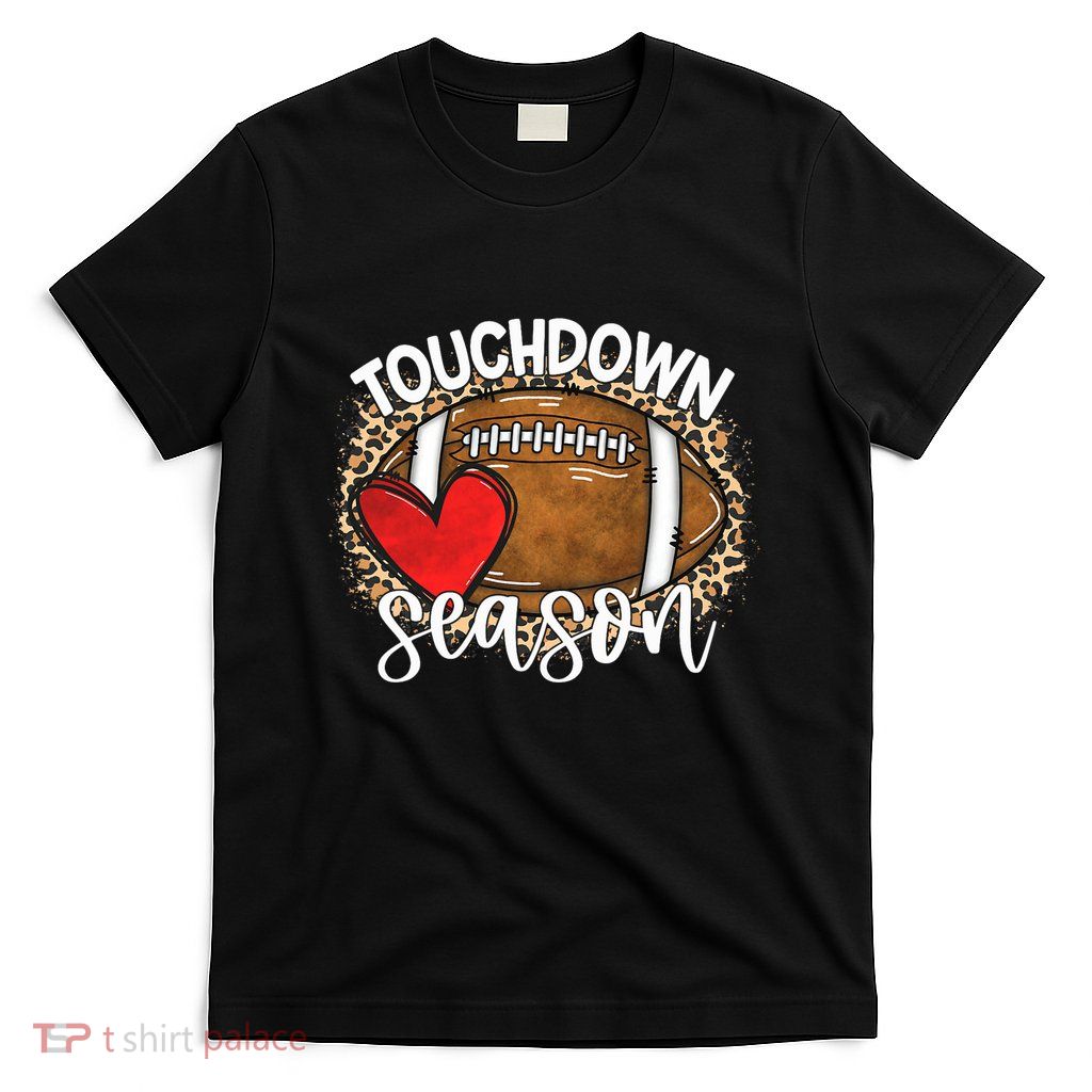 Touchdown Season American Football Game Day Thanksgiving T-Shirt
