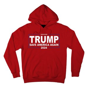 Trump Save America Again 2024 Hoodie