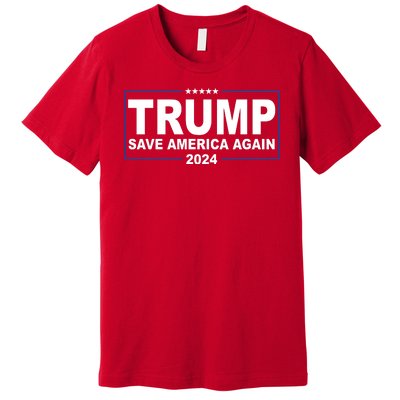 Trump Save America Again 2024 Premium T-Shirt