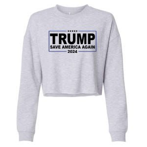 Trump Save America Again 2024 Cropped Pullover Crew