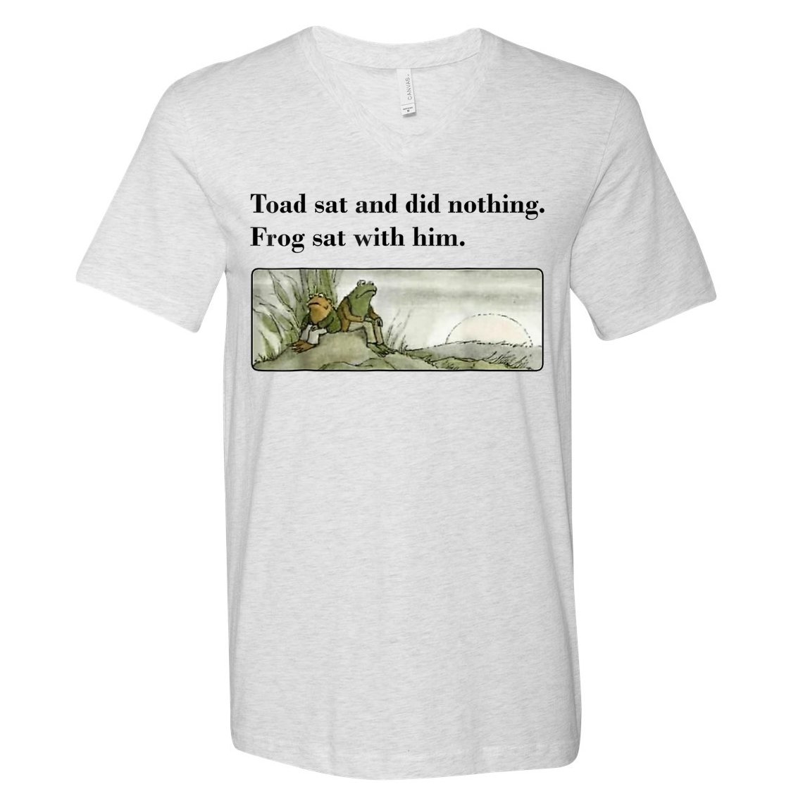 Toad Sat And Did Nothing Frog Sat With Him V-Neck T-Shirt