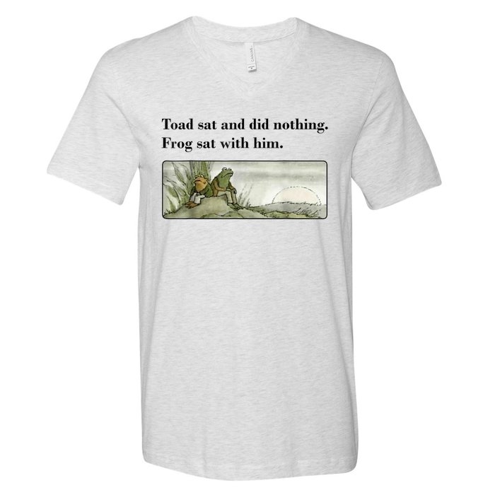 Toad Sat And Did Nothing Frog Sat With Him V-Neck T-Shirt