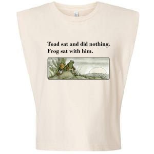 Toad Sat And Did Nothing Frog Sat With Him Garment-Dyed Women's Muscle Tee