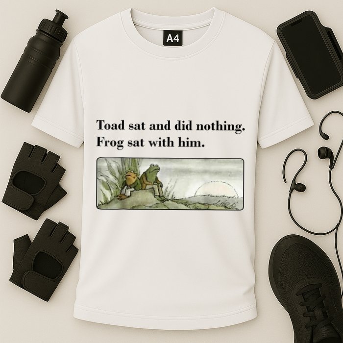 Toad Sat And Did Nothing Frog Sat With Him Cooling Performance Crew T-Shirt