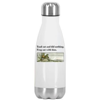 Toad Sat And Did Nothing Frog Sat With Him Stainless Steel Insulated Water Bottle