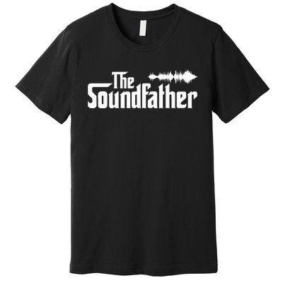 The Soundfather Audio Engineer Sound Engineer Premium T-Shirt