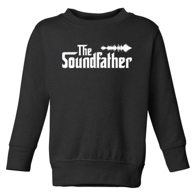 The Soundfather Audio Engineer Sound Engineer Toddler Sweatshirt