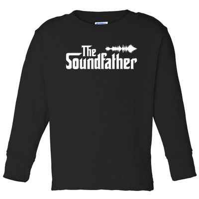 The Soundfather Audio Engineer Sound Engineer Toddler Long Sleeve Shirt