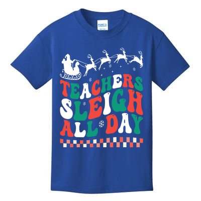 Teachers Sleigh All Day Meaningful Gift Kids T-Shirt