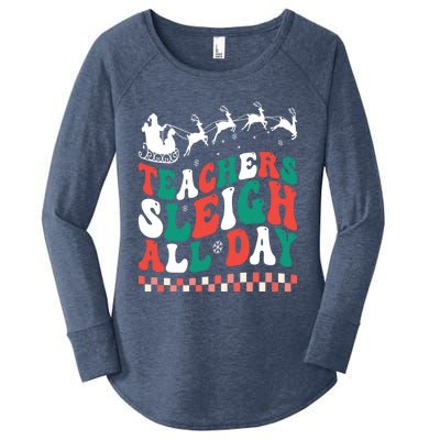 Teachers Sleigh All Day Meaningful Gift Women's Perfect Tri Tunic Long Sleeve Shirt