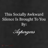 This Socially Awkward Silence Is Brought To You By Aspergers Adult Drive Performance Visor