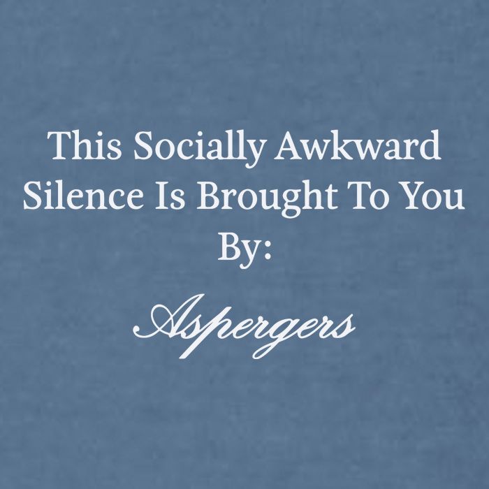 This Socially Awkward Silence Is Brought To You By Aspergers Garment-Dyed Sweatshirt