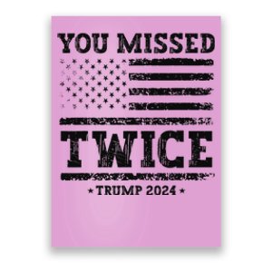 Trump Second Assassination Attempt Trump You Missed Twice Poster