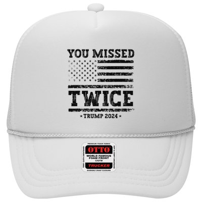 Trump Second Assassination Attempt Trump You Missed Twice Trucker Hat