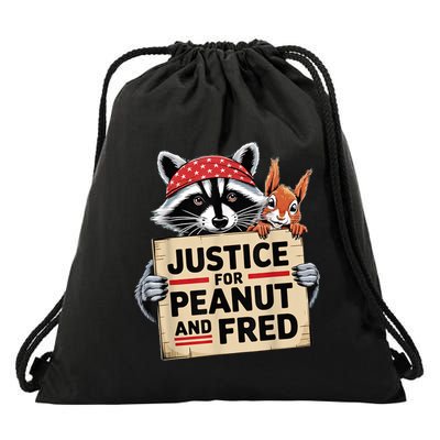 The Squirrel And Fred The Raccon Justice For Peanut Gift Drawstring Bag