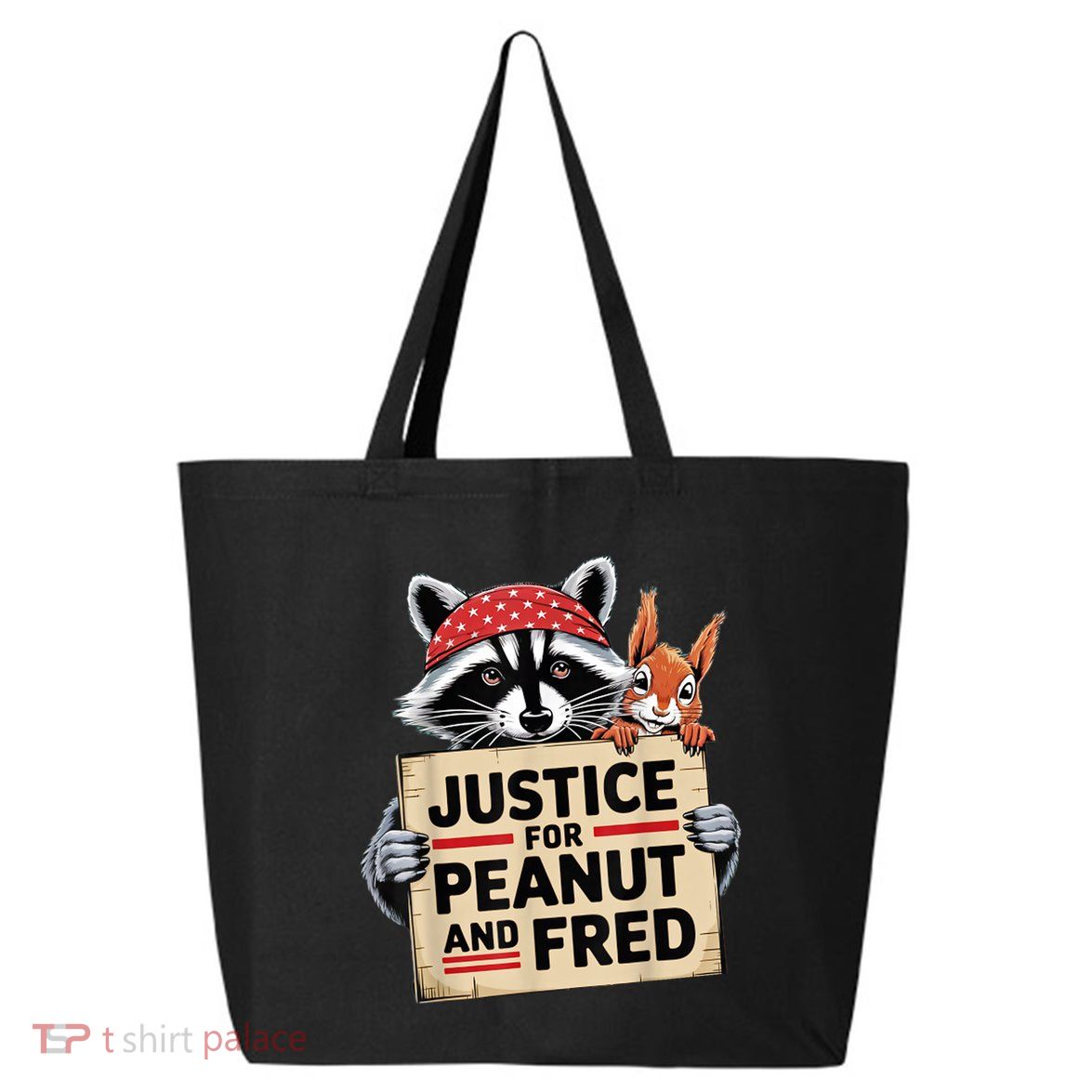The Squirrel And Fred The Raccon Justice For Peanut Gift 25L Jumbo Tote
