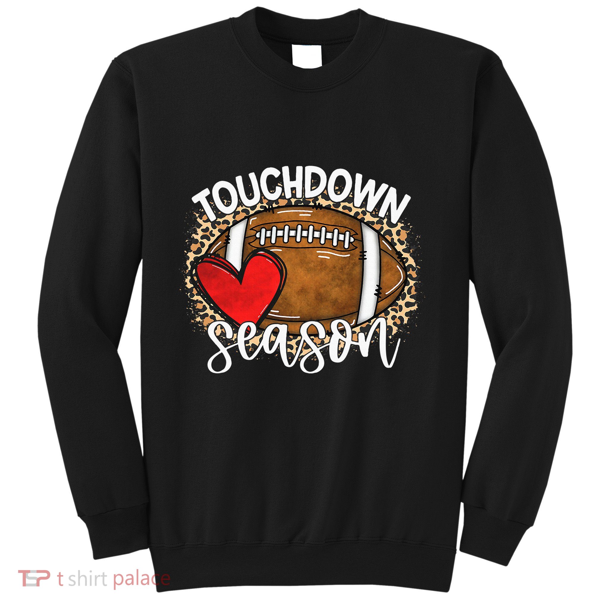 Touchdown Season American Football Game Day Thanksgiving Sweatshirt