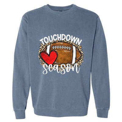 Touchdown Season American Football Game Day Thanksgiving Garment-Dyed Sweatshirt