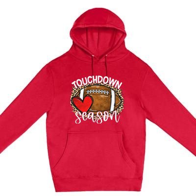 Touchdown Season American Football Game Day Thanksgiving Premium Pullover Hoodie