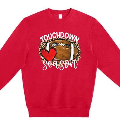 Touchdown Season American Football Game Day Thanksgiving Premium Crewneck Sweatshirt