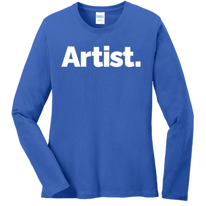 That Says Artist Gift Ladies Long Sleeve Shirt