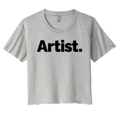 That Says Artist Gift Women's Crop Top Tee