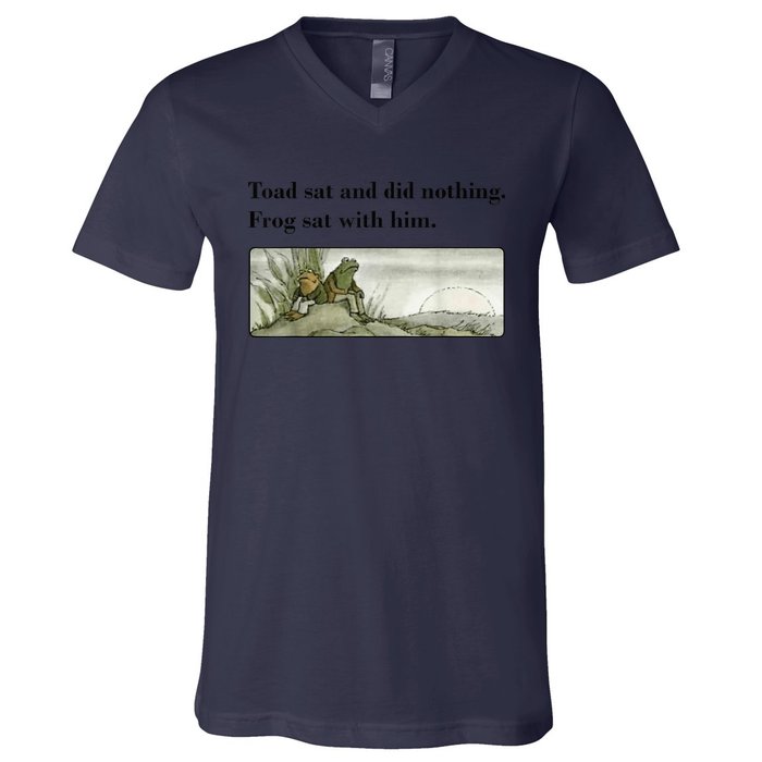 Toad Sat And Did Nothing Frog Sat With Him Apparel V-Neck T-Shirt