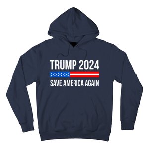 Trump Save America 2024 Hoodie