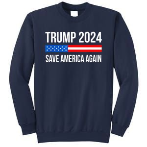 Trump Save America 2024 Sweatshirt