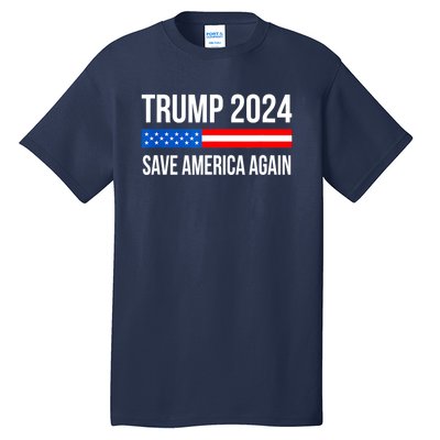 Trump Save America 2024 Tall T-Shirt