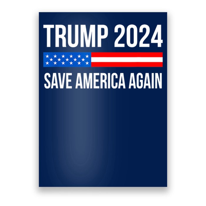 Trump Save America 2024 Poster