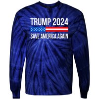 Trump Save America 2024 Tie-Dye Long Sleeve Shirt