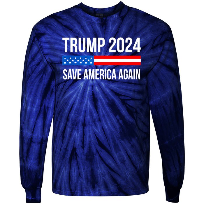 Trump Save America 2024 Tie-Dye Long Sleeve Shirt