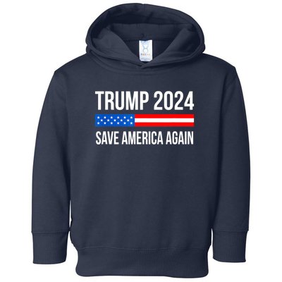 Trump Save America 2024 Toddler Hoodie