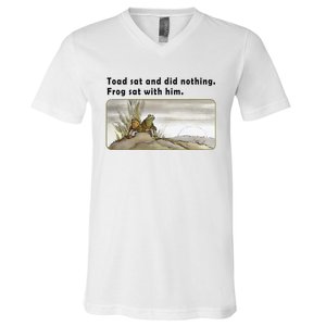 Toad Sat And Did Nothing Frog Toad Book Lover Gift V-Neck T-Shirt