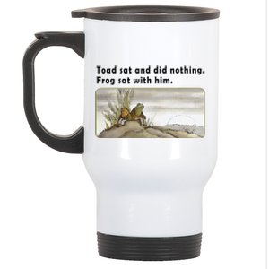 Toad Sat And Did Nothing Frog Toad Book Lover Gift Stainless Steel Travel Mug