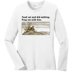 Toad Sat And Did Nothing Frog Toad Book Lover Gift Ladies Long Sleeve Shirt