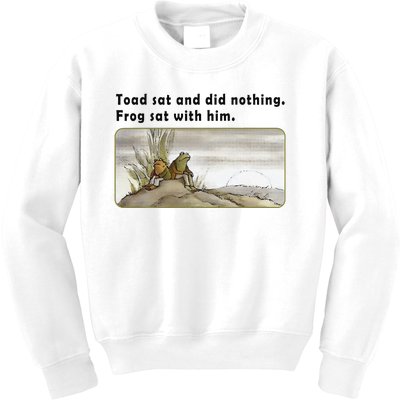 Toad Sat And Did Nothing Frog Toad Book Lover Gift Kids Sweatshirt