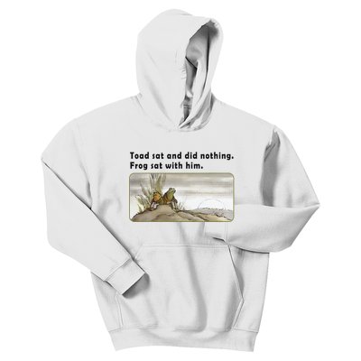 Toad Sat And Did Nothing Frog Toad Book Lover Gift Kids Hoodie