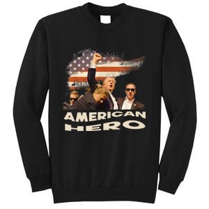 Trump Shot Assassination Attempt American Hero Fist Raised Tall Sweatshirt