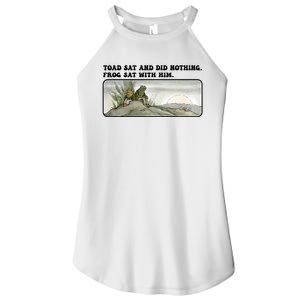 Toad Sat And Did Nothing Frog Sat With Him Women's Perfect Tri Rocker Tank