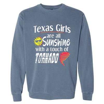 Texas Sunshine And Tornado Garment-Dyed Sweatshirt