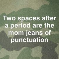 Two Spaces After A Period Are The Mom Jeans Of Punctuation Legacy Tie Dye Trucker Hat