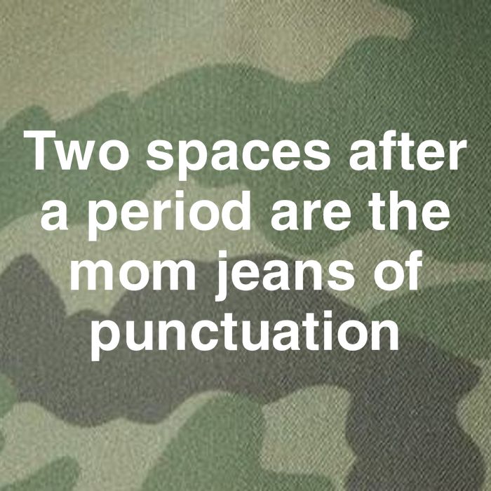 Two Spaces After A Period Are The Mom Jeans Of Punctuation Legacy Tie Dye Trucker Hat